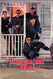 Watch Free Disorganized Crime (1989)