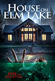 Watch Free House on Elm Lake (2017)