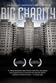 Watch Free Big Charity: The Death of Americas Oldest Hospital (2014)