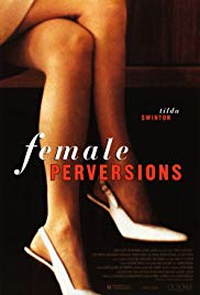 Watch Full Movie :Female Perversions (1996)