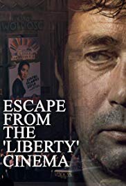 Watch Free Escape from the Liberty Cinema (1990)