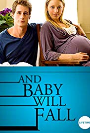 Watch Free And Baby Will Fall (2011)