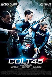 Watch Free Colt 45 (2014)