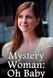 Watch Full Movie :Mystery Woman: Oh Baby (2006)