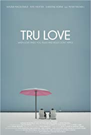 Watch Free Tru Love (2013)
