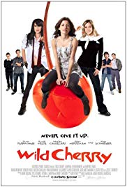 Watch Free Wild Cherry (2009)