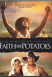 Watch Free Faith Like Potatoes (2006)