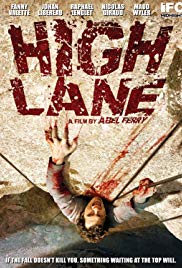 Watch Free High Lane (2009)