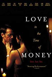 Watch Free Love in the Time of Money (2002)