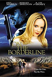 Watch Free On the Borderline (2001)