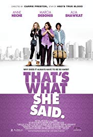 Watch Free Thats What She Said (2012)