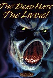 Watch Free The Dead Hate the Living! (2000)