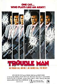 Watch Free Trouble Man (1972)