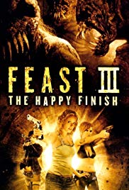 Watch Free Feast III: The Happy Finish (2009)