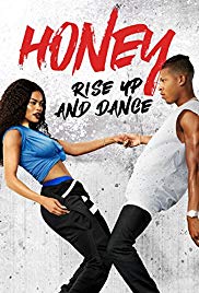 Watch Free Honey: Rise Up and Dance (2018)