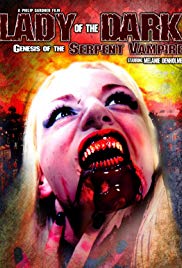 Watch Free Lady of the Dark: Genesis of the Serpent Vampire (2011)