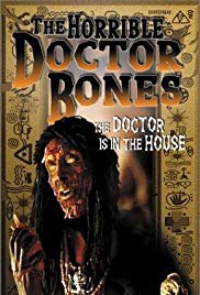 Watch Free The Horrible Dr. Bones (2000)