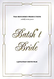 Watch Free Batsh*t Bride (2019)