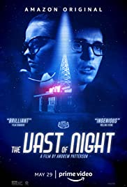 Watch Free The Vast of Night (2019)