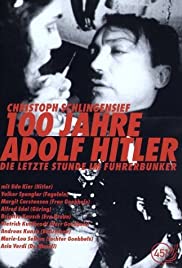 Watch Free 100 Jahre Adolf Hitler  Die letzte Stunde im Führerbunker (1989)