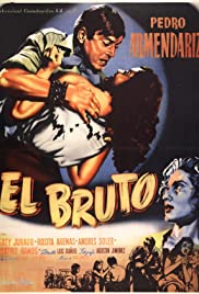 Watch Free El bruto (1953)