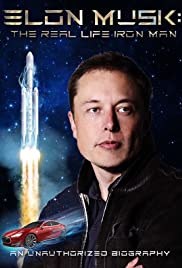 Watch Free Elon Musk: The Real Life Iron Man (2018)
