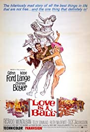 Watch Full Movie :Love Is a Ball (1963)