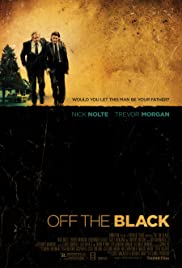 Watch Free Off the Black (2006)