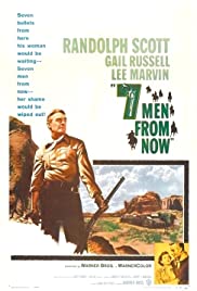 Watch Free 7 Men from Now (1956)
