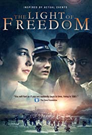 Watch Free The Light of Freedom (2013)