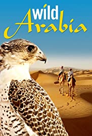 Watch Free Wild Arabia (2013 )