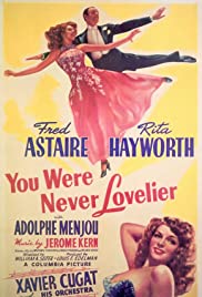 Watch Free You Were Never Lovelier (1942)