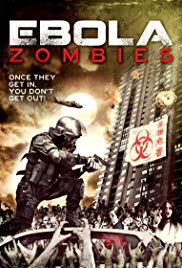 Watch Full Movie :Ebola Zombies (2015)