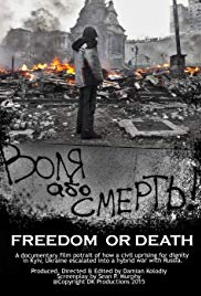 Watch Full Movie :Freedom or Death! (2015)