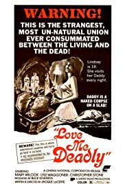Watch Free Love Me Deadly (1972)