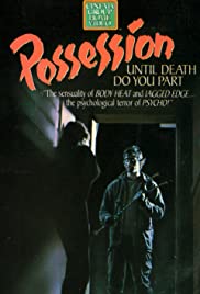 Watch Free Possession (1987)