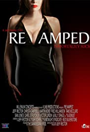 Watch Full Movie :Revamped (2007)