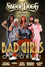 Watch Free Snoop Dogg Presents: The Bad Girls of Comedy (2012)