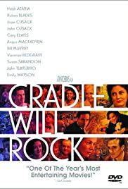 Watch Free Cradle Will Rock (1999)