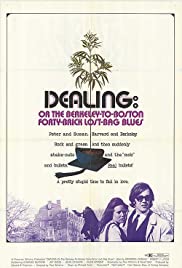 Watch Free Dealing: Or the BerkeleytoBoston FortyBrick LostBag Blues (1972)