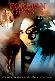 Watch Free Foreign Ghosts (1998)