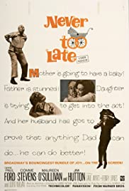 Watch Full Movie :Never Too Late (1965)