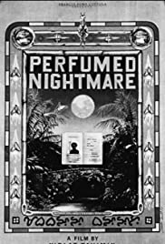 Watch Free Perfumed Nightmare (1977)