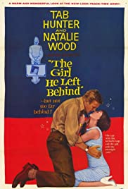 Watch Free The Girl He Left Behind (1956)