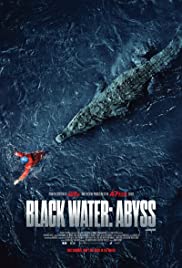 Watch Free Black Water: Abyss (2020)