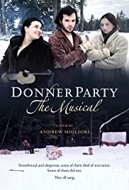Watch Free Donner Party: The Musical (2013)