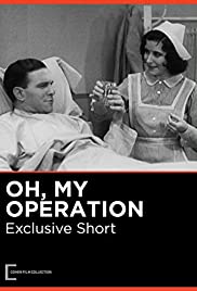 Watch Free Oh, My Operation (1931)