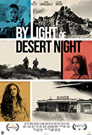 Watch Free By Light of Desert Night (2016)