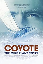 Watch Free Coyote: The Mike Plant Story (2017)