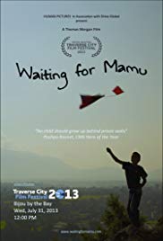 Watch Free Waiting for Mamu (2013)